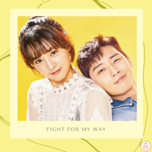 Leia mais sobre o artigo Resenha do dorama: Fight for My Way